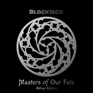 Masters of Our Fate (Deluxe Edition)