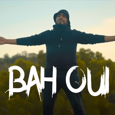 Bah Oui | Boomplay Music