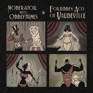 Forbidden Acts Of Vaudeville