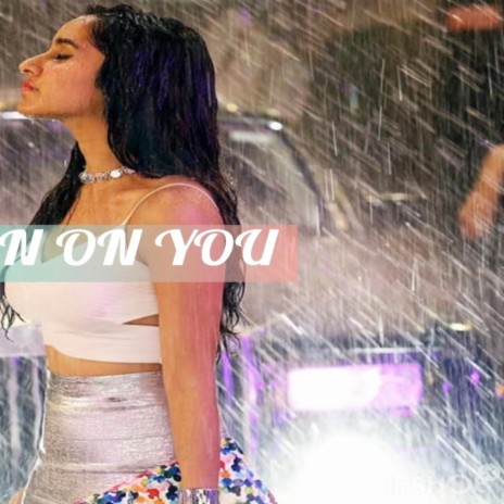 Rain On You | Boomplay Music