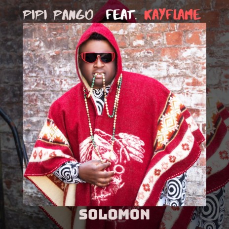 Solomon ft. KAYFLAME | Boomplay Music