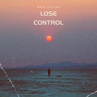 Lose Control 2.0