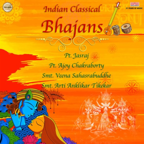 Maye Savare Rang - Bhajan ft. Vijay Ghate & Pandit Bhawani Shankar | Boomplay Music