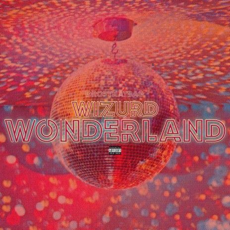 Wizurd Wonderland | Boomplay Music