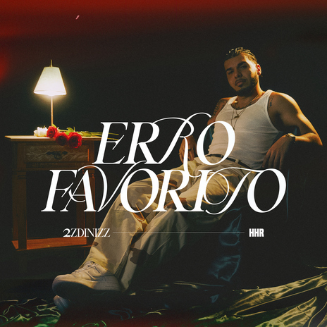 Erro Favorito ft. HHR | Boomplay Music