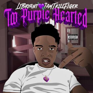 Too Purple Hearted