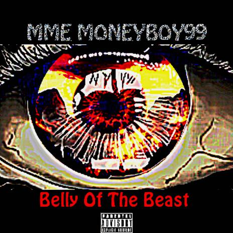 Belly Of The Beast | Boomplay Music