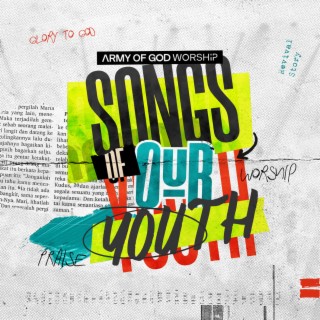 Songs Of Our Youth