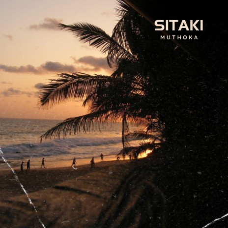 Sitaki | Boomplay Music