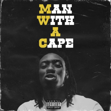 Man With A Cape | Boomplay Music