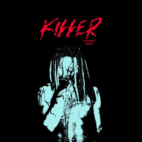 killer | Boomplay Music