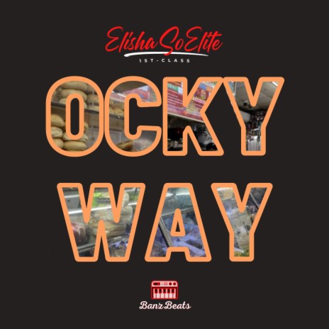 Ocky Way | Boomplay Music