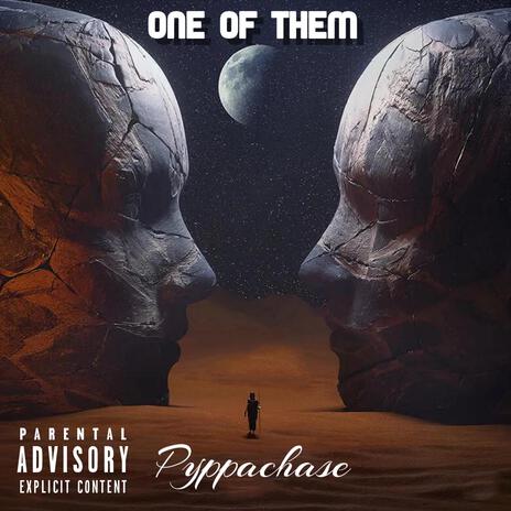 ONE OF THEM | Boomplay Music