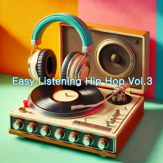 Easy Listening Hip Hop Vol.3