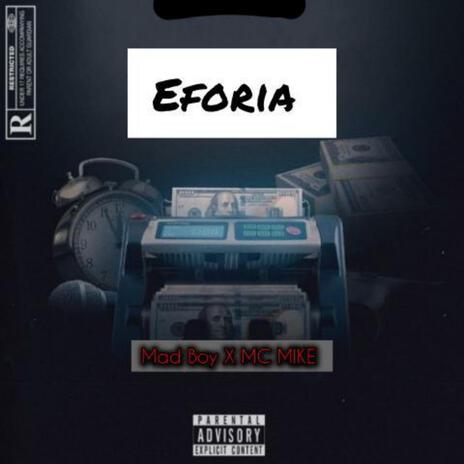 EFORIA (Radio Edit) ft. MAD BOY