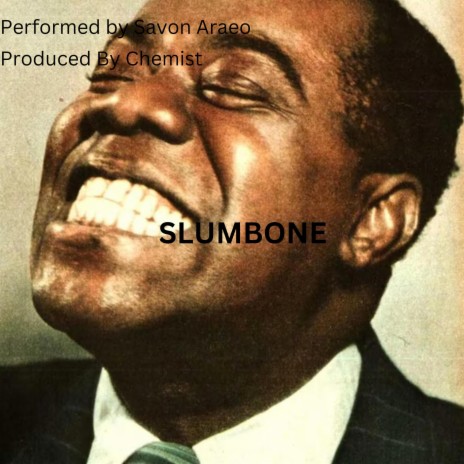 SLUMBONE ft. Chemist | Boomplay Music