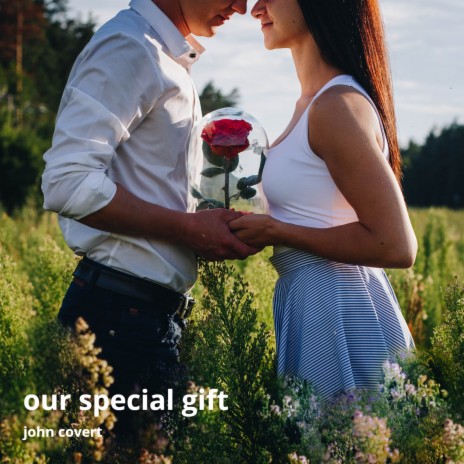 Our Special Gift | Boomplay Music