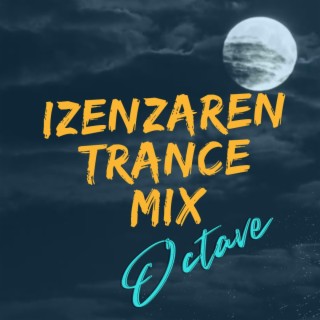 IZENZAREN TRANCE