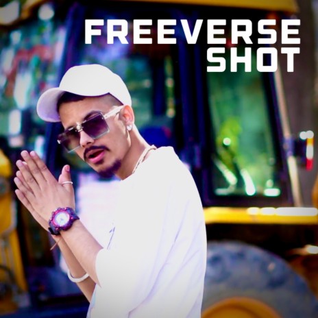 Freeverse Shot | Boomplay Music