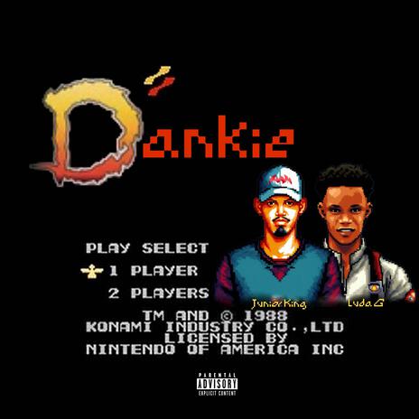 Dankie ft. Luda G | Boomplay Music