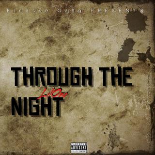 THROUGH THE NIGHT