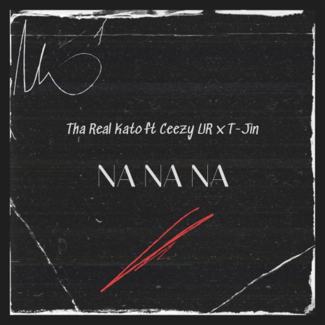 Na Na Na | Boomplay Music