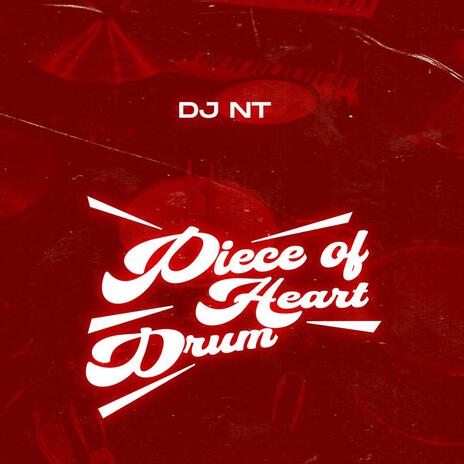 Piece Of Heart Drum | Boomplay Music