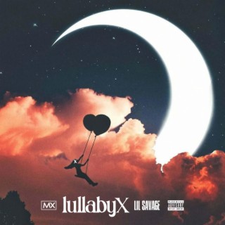 LullabyX