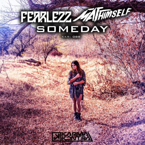 Someday ft. MATThimself | Boomplay Music