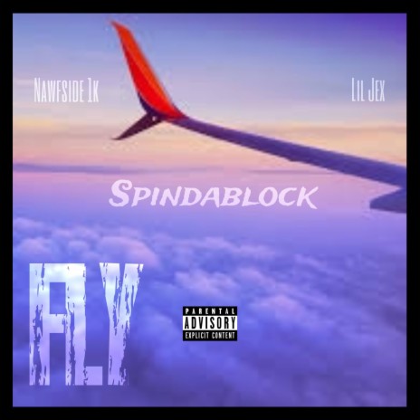 Fly ft. Nawfside1k & Lil Jex | Boomplay Music