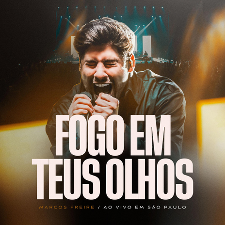 Fogo em Teus Olhos (Ao Vivo em São Paulo) | Boomplay Music