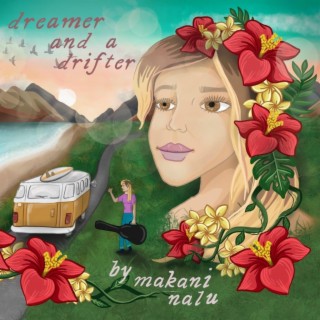 Dreamer and a Drifter