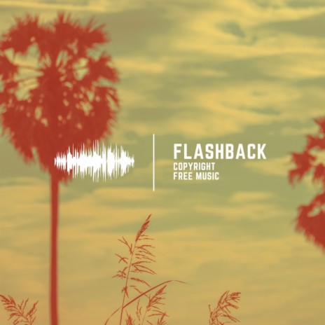 Flashback | Boomplay Music