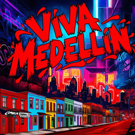 Viva Medellin | Boomplay Music