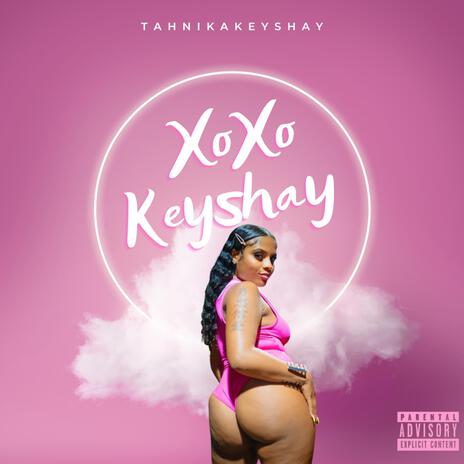 XoXo Keyshay | Boomplay Music