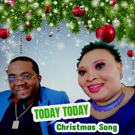 Today Today / Edeh Noh Neh / Christmas Song | Boomplay Music