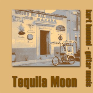 Tequila Moon