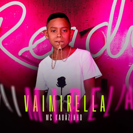 Vai Mirella | Boomplay Music