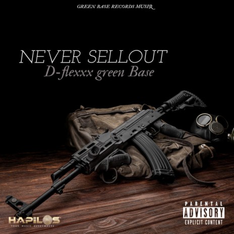 Never Sellout | Boomplay Music