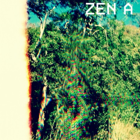 Zen A | Boomplay Music