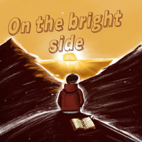 On the bright side | Boomplay Music