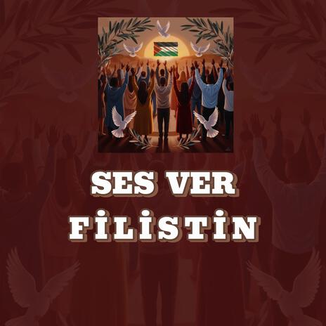 Ses Ver Filistin | Boomplay Music