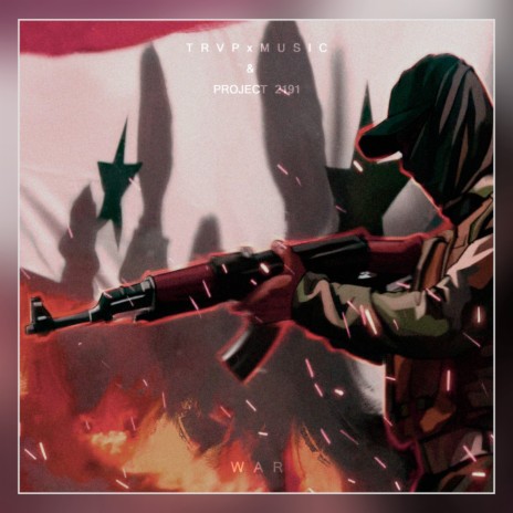 WAR ft. PROJECT 2191 | Boomplay Music