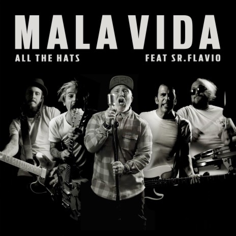 Mala Vida ft. Sr. Flavio | Boomplay Music