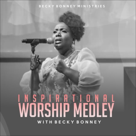 Inspirational Worship Medley | Boomplay Music