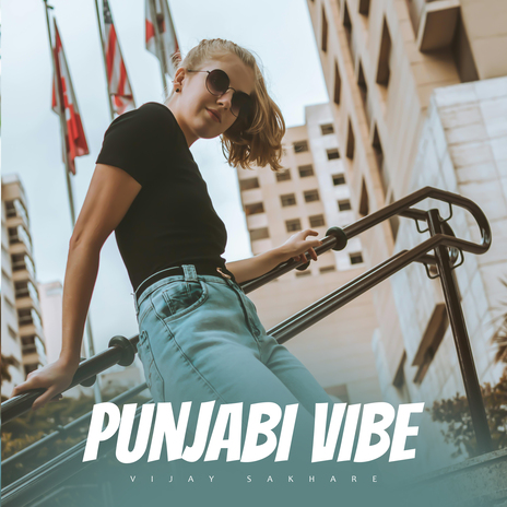 Punjabi Vibe | Boomplay Music