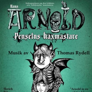 Hans Arnold Penselns Häxmästare - Musik av Thomas Rydell (Original Motion Picture Soundtrack)