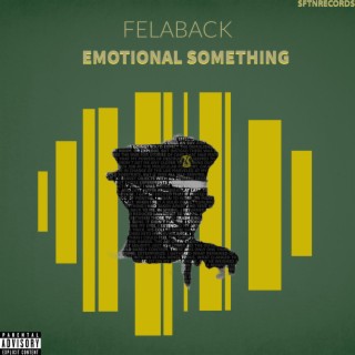 EMOTIONAL SOMETHING