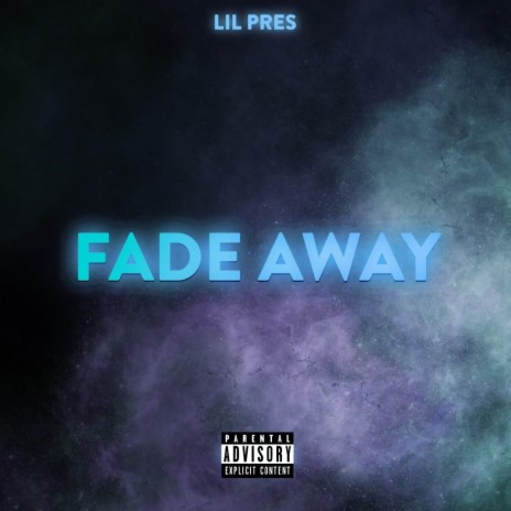 Fade away | Boomplay Music