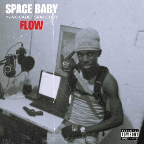 Space Baby Flow